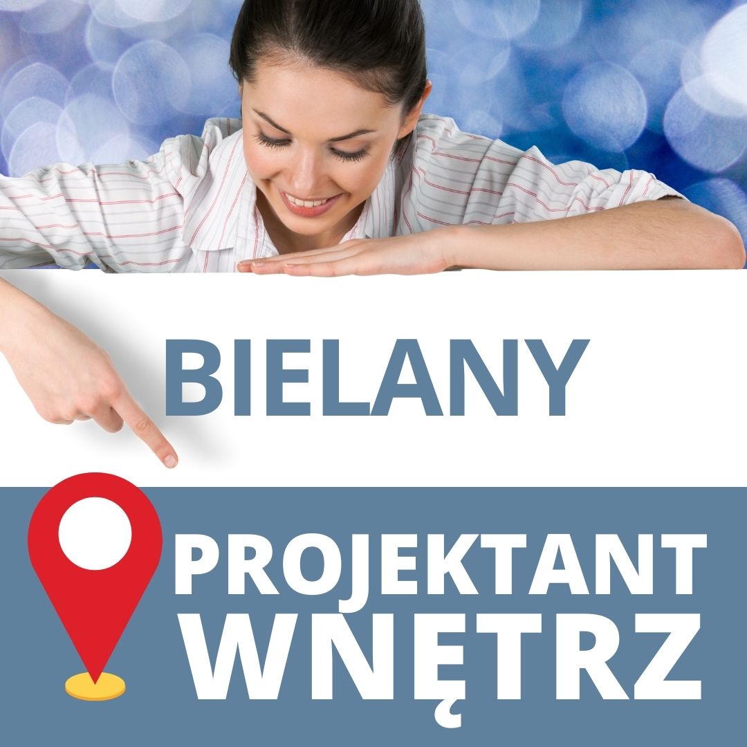 Projektant Wnętrz Warszawa ➜ Gdańsk ➜ Bielany projektowanie wnętrz ➜ Projektant Wnetrz Bielany