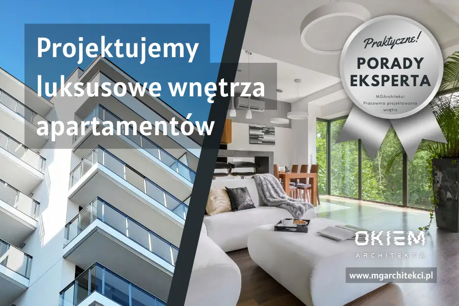 Projektujemy luksusowe wnętrza apartamentów