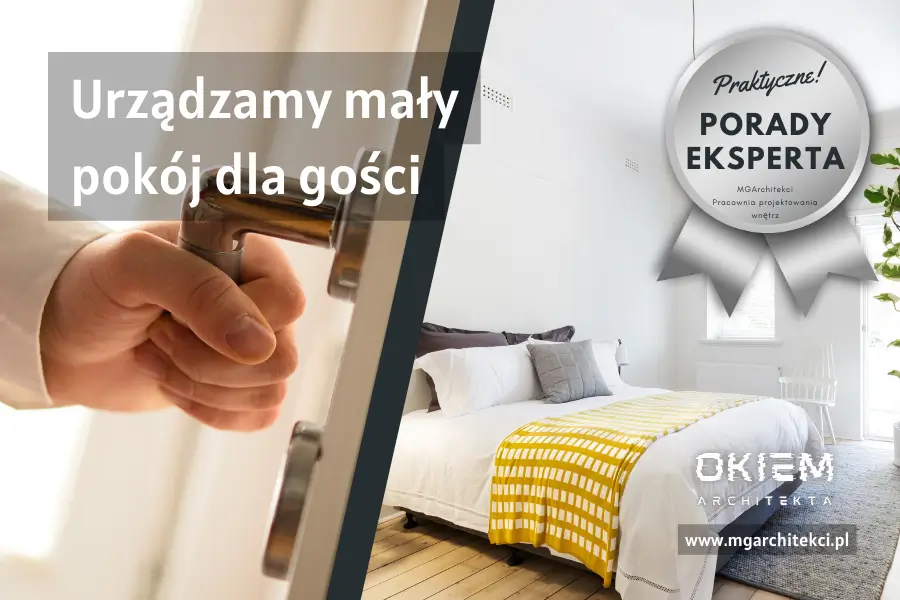 Urządzamy mały pokój dla gości